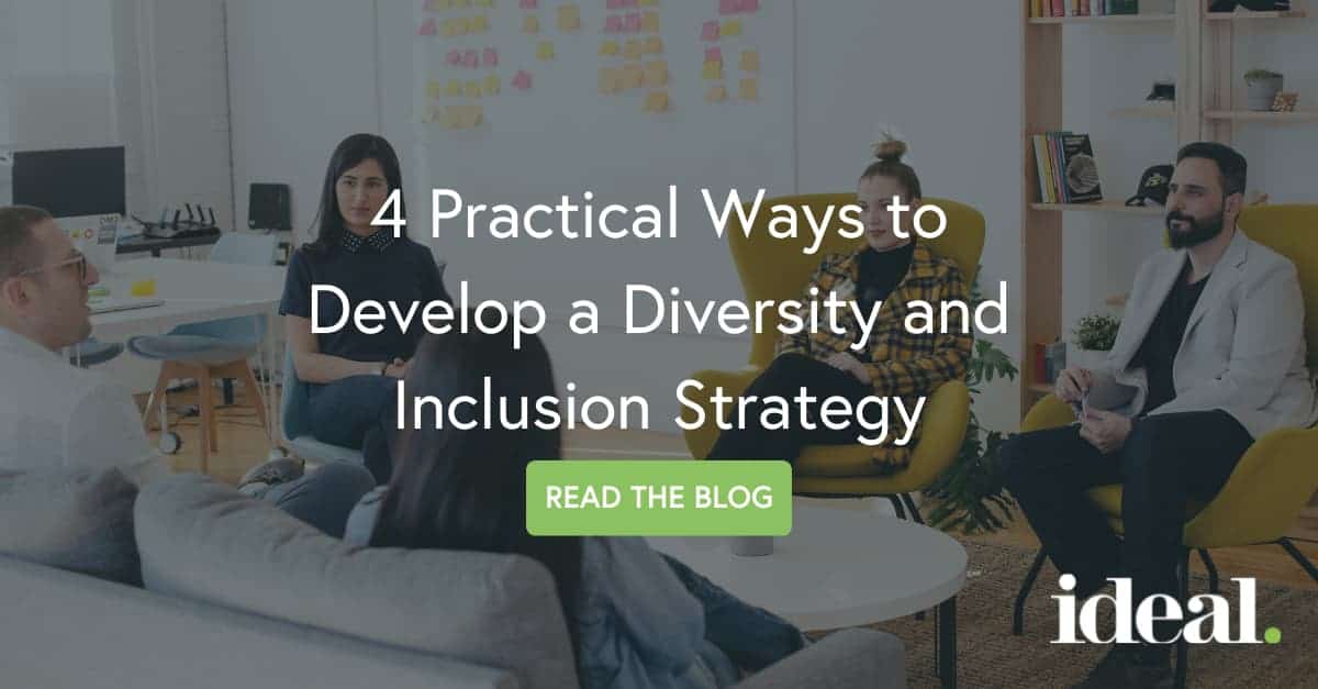 4 Practical Ways To Develop A Diversity And Inclusion Strategy ...